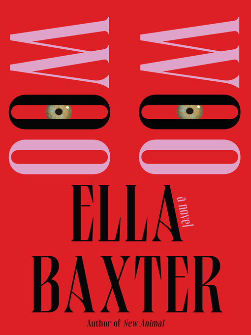 Title details for Woo Woo by Ella Baxter - Available